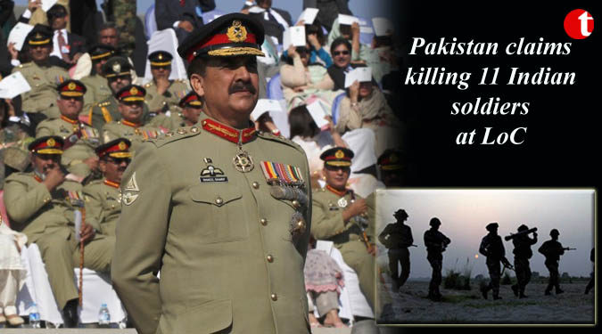 Pakistan claims killing 11 Indian soldiers at LoC