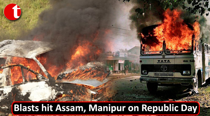 Blasts hit Assam, Manipur on Republic Day