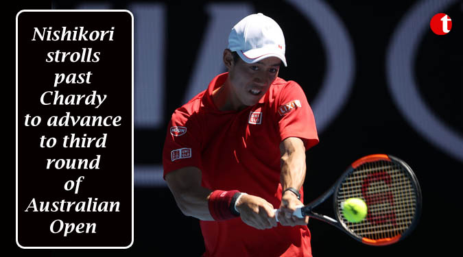 Nishikori strolls past Chardy to advance to third round of Australian Open