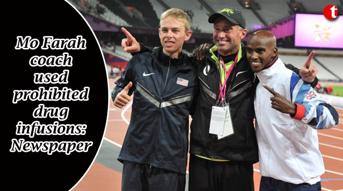 Mo Farah coach used prohibited drug infusions: Newspaper