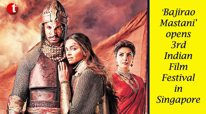 'Bajirao Mastani' opens 3rd Indian Film Festival in Singapore