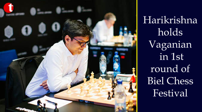 Harikrishna holds Vaganian in 1st round of Biel Chess Festival
