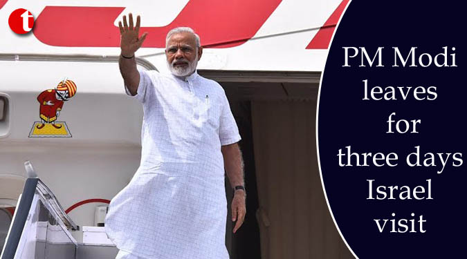 PM Narendra Modi leaves for three days Israel visit