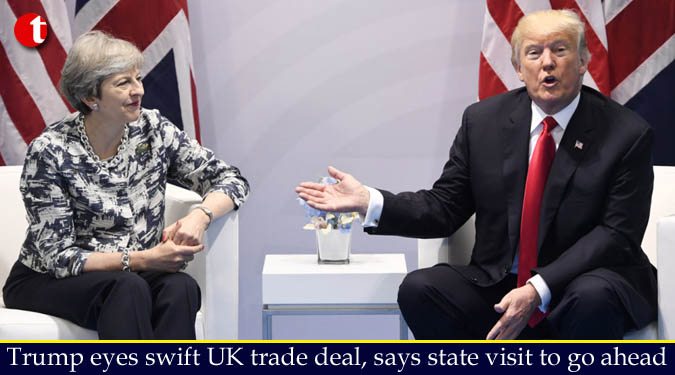 Trump eyes swift UK trade deal, says state visit to go ahead