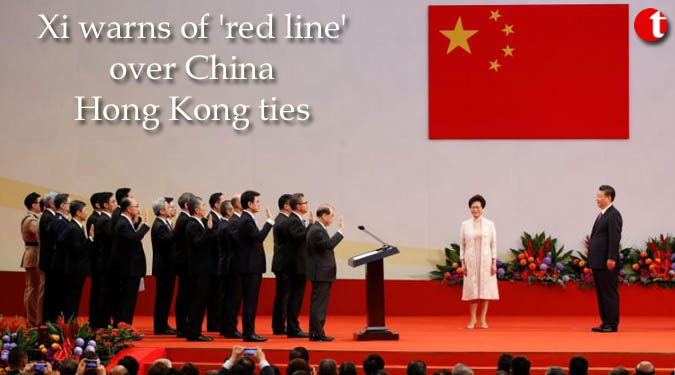 Xi warns of ‘red line’ over China-Hong Kong ties
