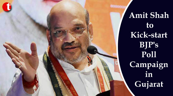Amit Shah to Kick-start BJP's Poll Campaign in Gujarat