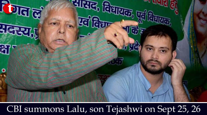 CBI summons Lalu, son Tejashwi on Sept 25, 26