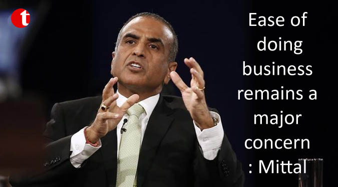 Ease of doing business remains a major concern: Mittal