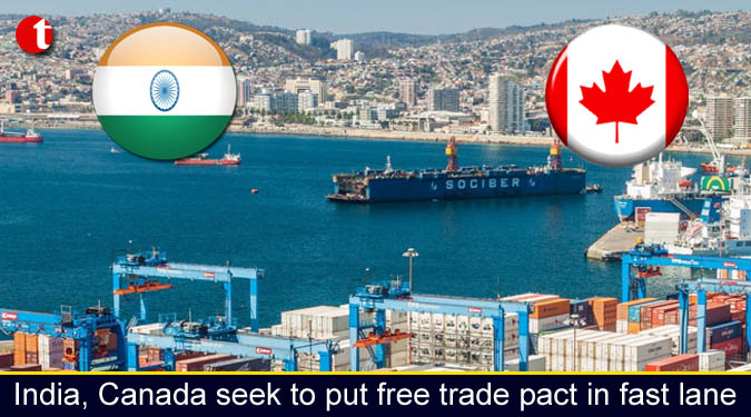 India, Canada seek to put free trade pact in fast lane