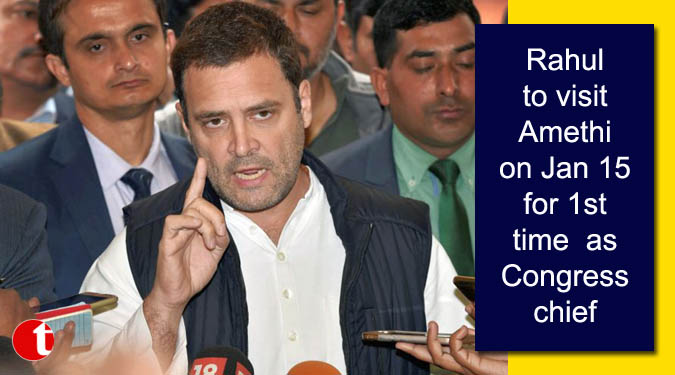 Rahul to visit Amethi on Jan 15 for 1st time as Congress chief