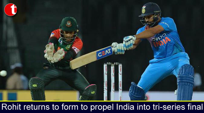 Rohit returns to form to propel India into tri-series final