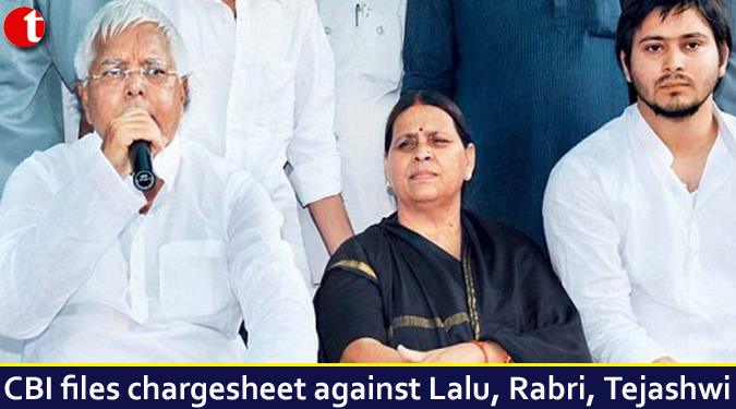 CBI files chargesheet against Lalu, Rabri, Tejashwi