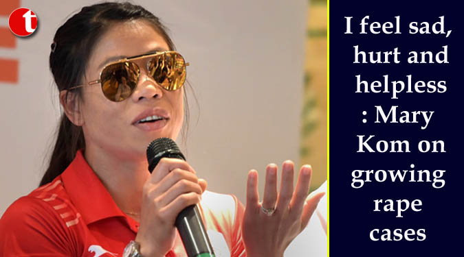 I feel sad, hurt and helpless: Mary Kom on growing rape cases