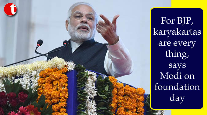 For BJP, karyakartas are everything, says Modi on foundation day