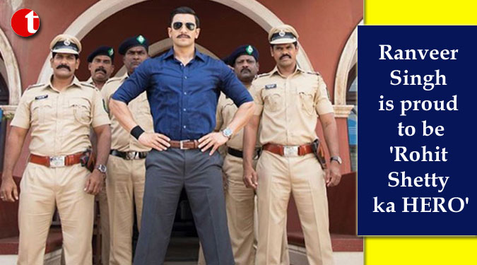 Ranveer Singh is proud to be 'Rohit Shetty ka HERO'