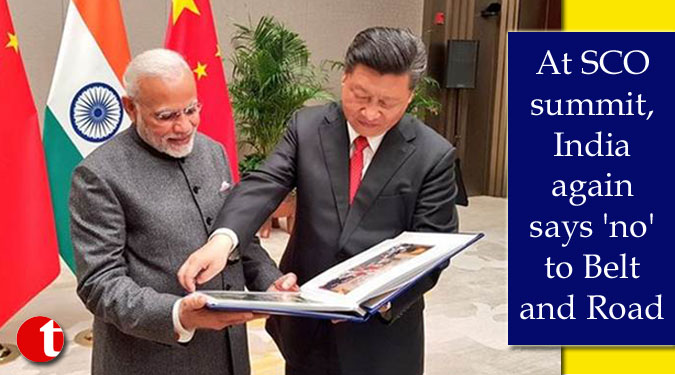 At SCO summit, India again says 'no' to Belt and Road