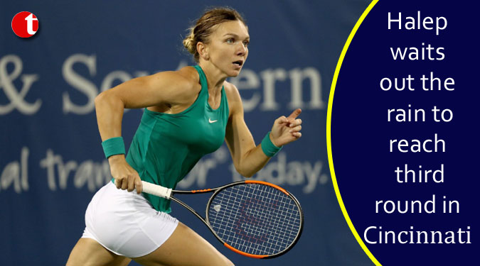 Halep waits out the rain to reach third round in Cincinnati