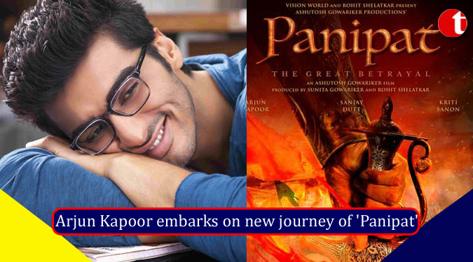 Arjun Kapoor embarks on new journey of 'Panipat'