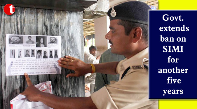 Govt. extends ban on SIMI for another five years