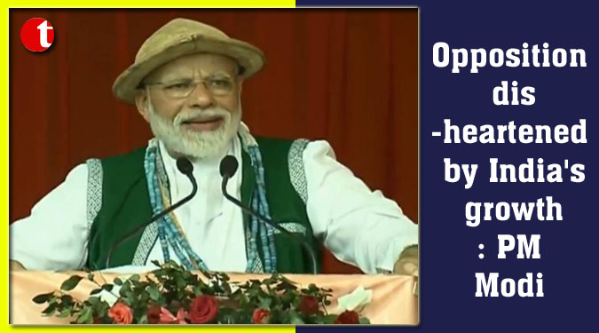 Opposition disheartened by India’s growth: PM Modi