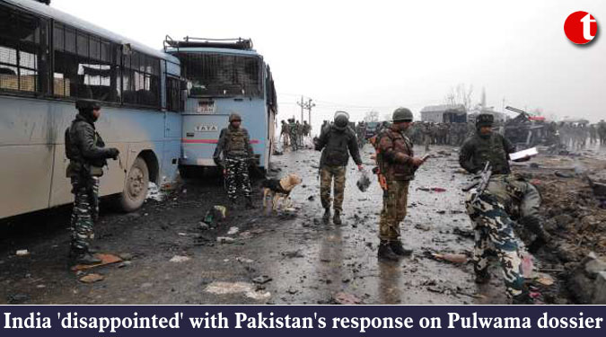 India 'disappointed' with Pakistan's response on Pulwama dossier