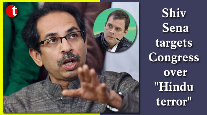 Shiv Sena targets Congress over "Hindu terror"