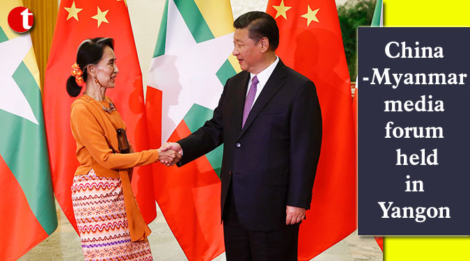 China-Myanmar media forum held in Yangon