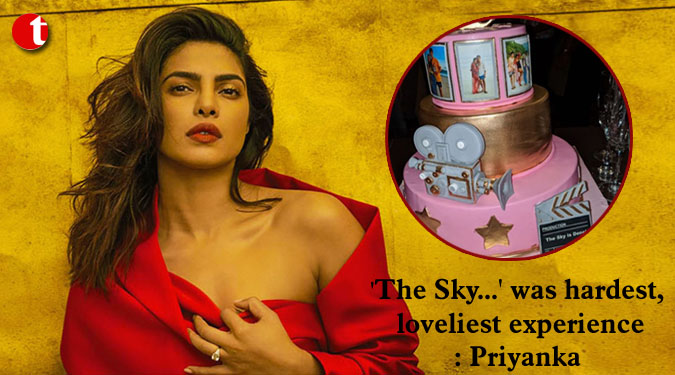 'The Sky...' was hardest, loveliest experience: Priyanka