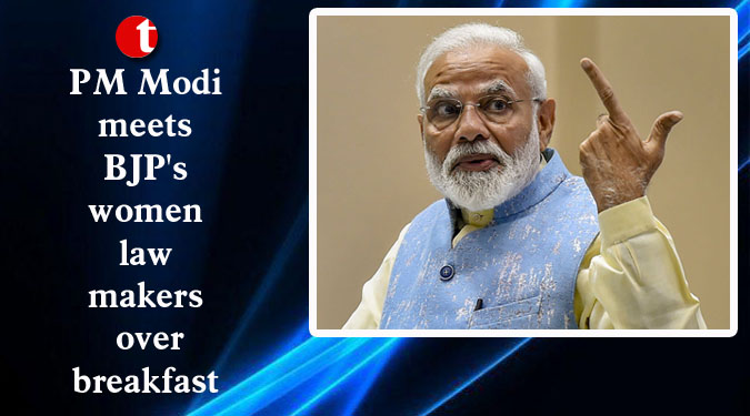 PM Modi meets BJP's women lawmakers over breakfast
