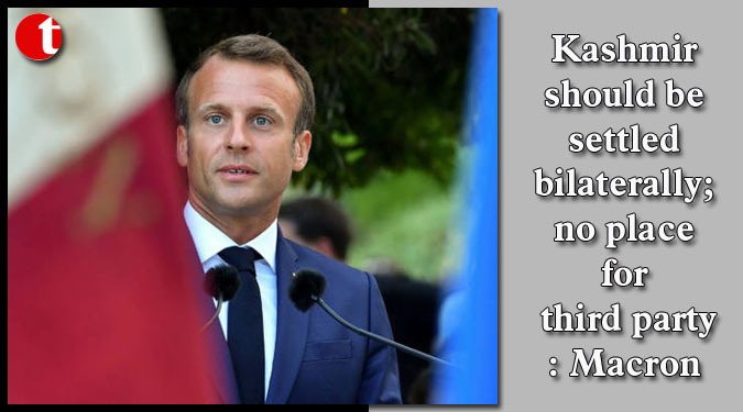 Kashmir should be settled bilaterally; no place for third party: Macron
