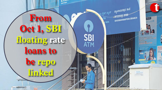 From Oct 1, SBI floating rate loans to be repo linked
