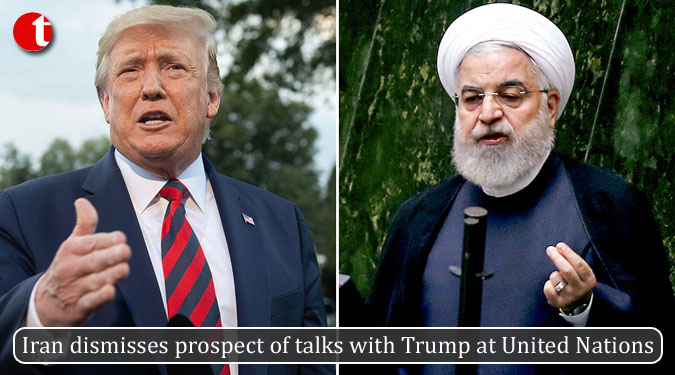 Iran dismisses prospect of talks with Trump at United Nations