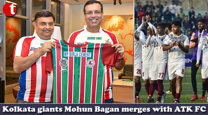 Kolkata giants Mohun Bagan merges with ATK FC