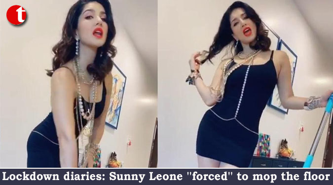 Lockdown diaries: Sunny Leone ''forced'' to mop the floor