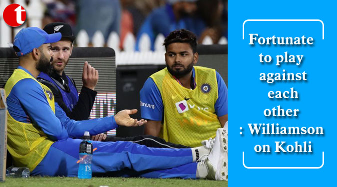 Fortunate to play against each other: Williamson on Kohli