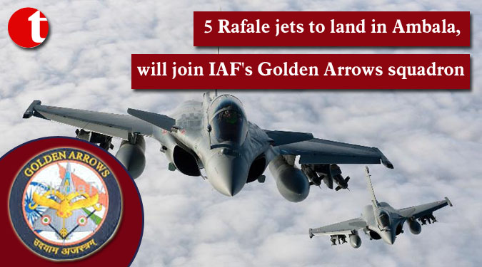 5 Rafale jets to land in Ambala, will join IAF’s Golden Arrows squadron