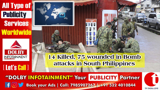 14 Killed, 75 wounded in Bomb attacks in South Philippines