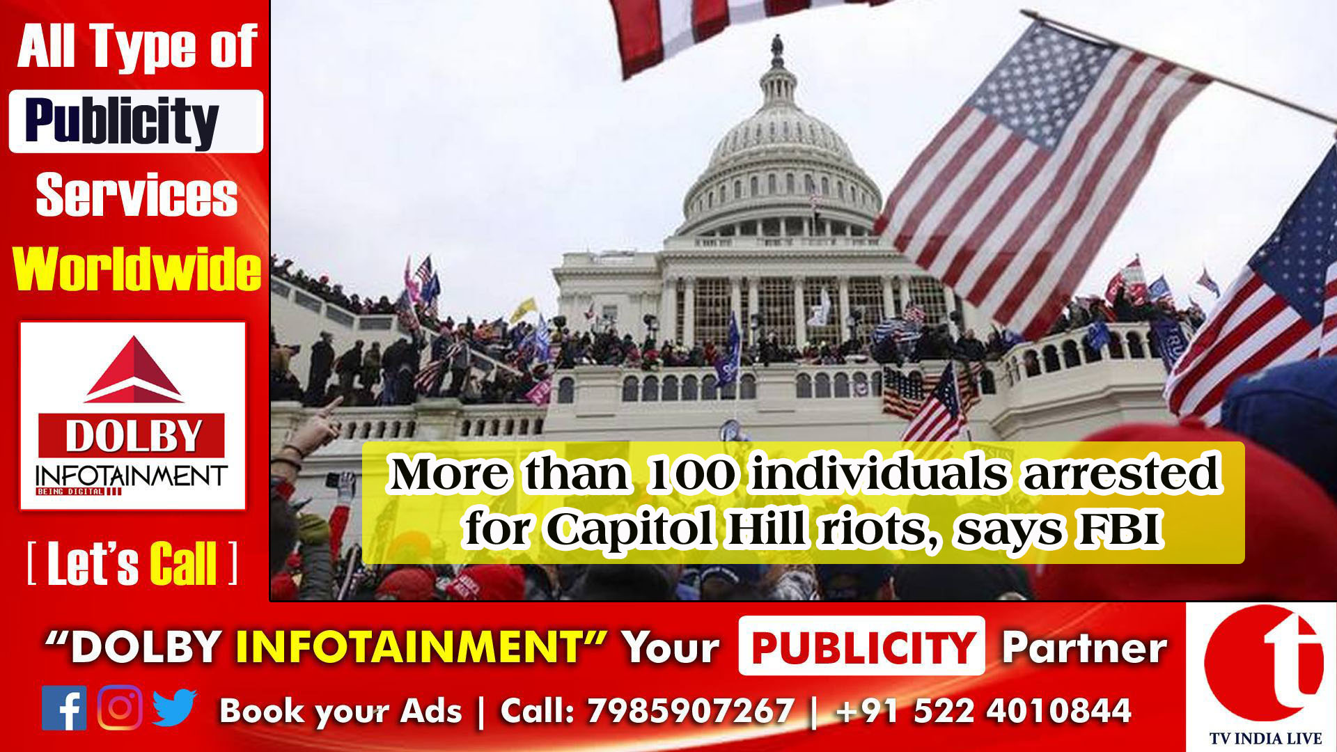 More than 100 individuals arrested for Capitol Hill riots, says FBI