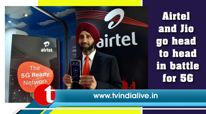 Airtel and Jio go head to head in battle for 5G