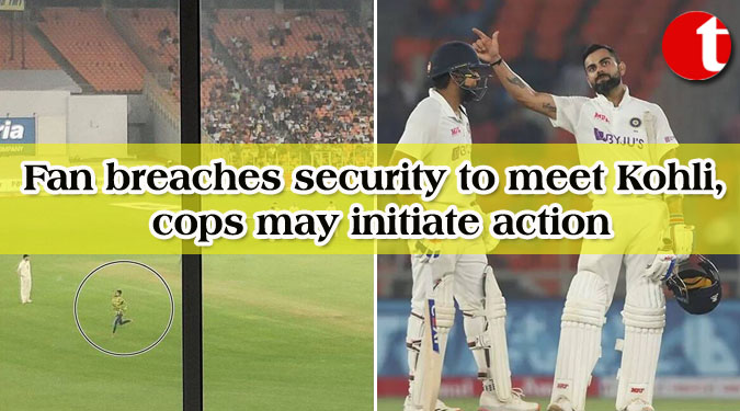 Fan breaches security to meet Kohli, cops may initiate action