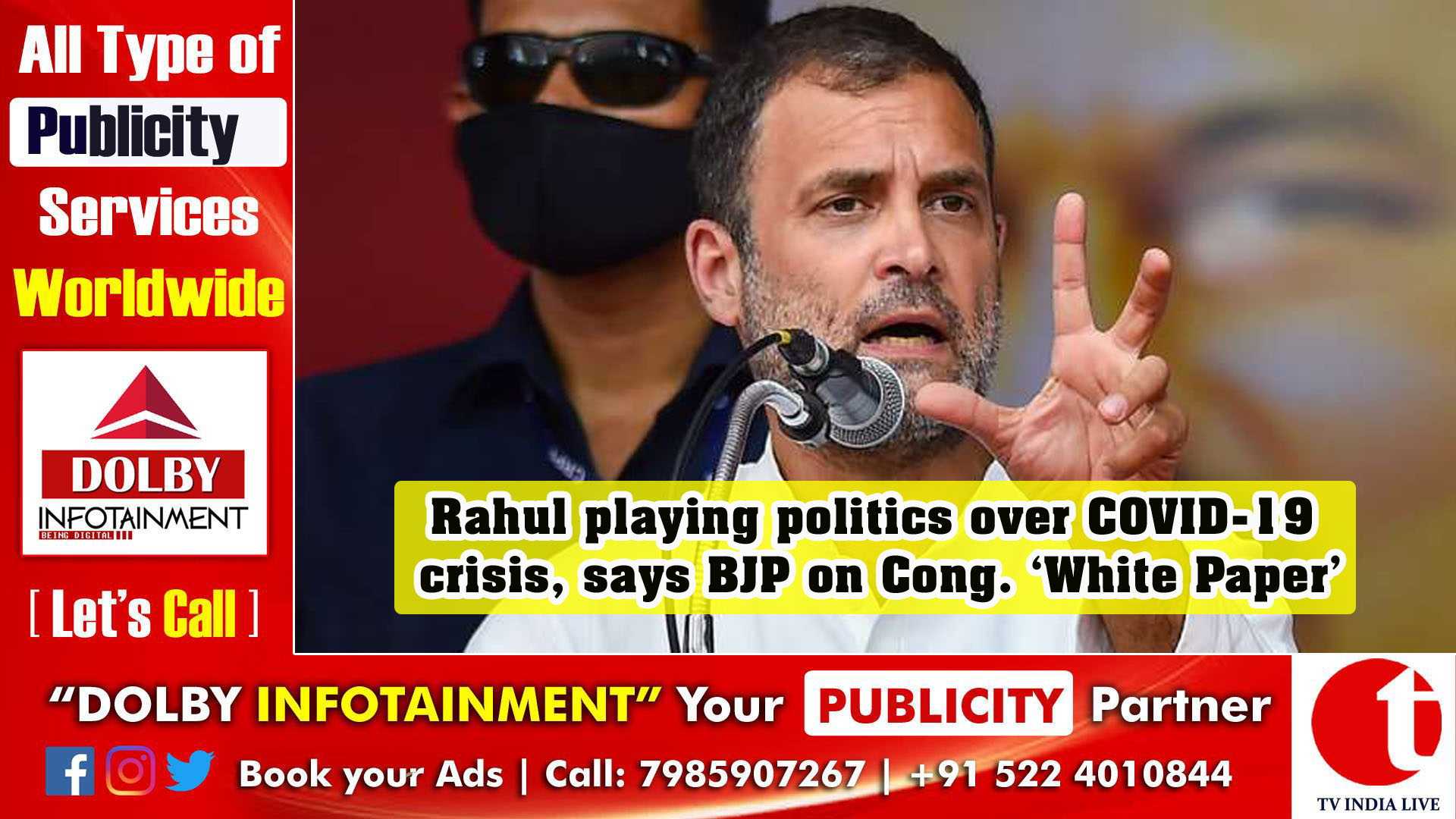 Rahul playing politics over COVID-19 crisis, says BJP on Cong. ‘White Paper’