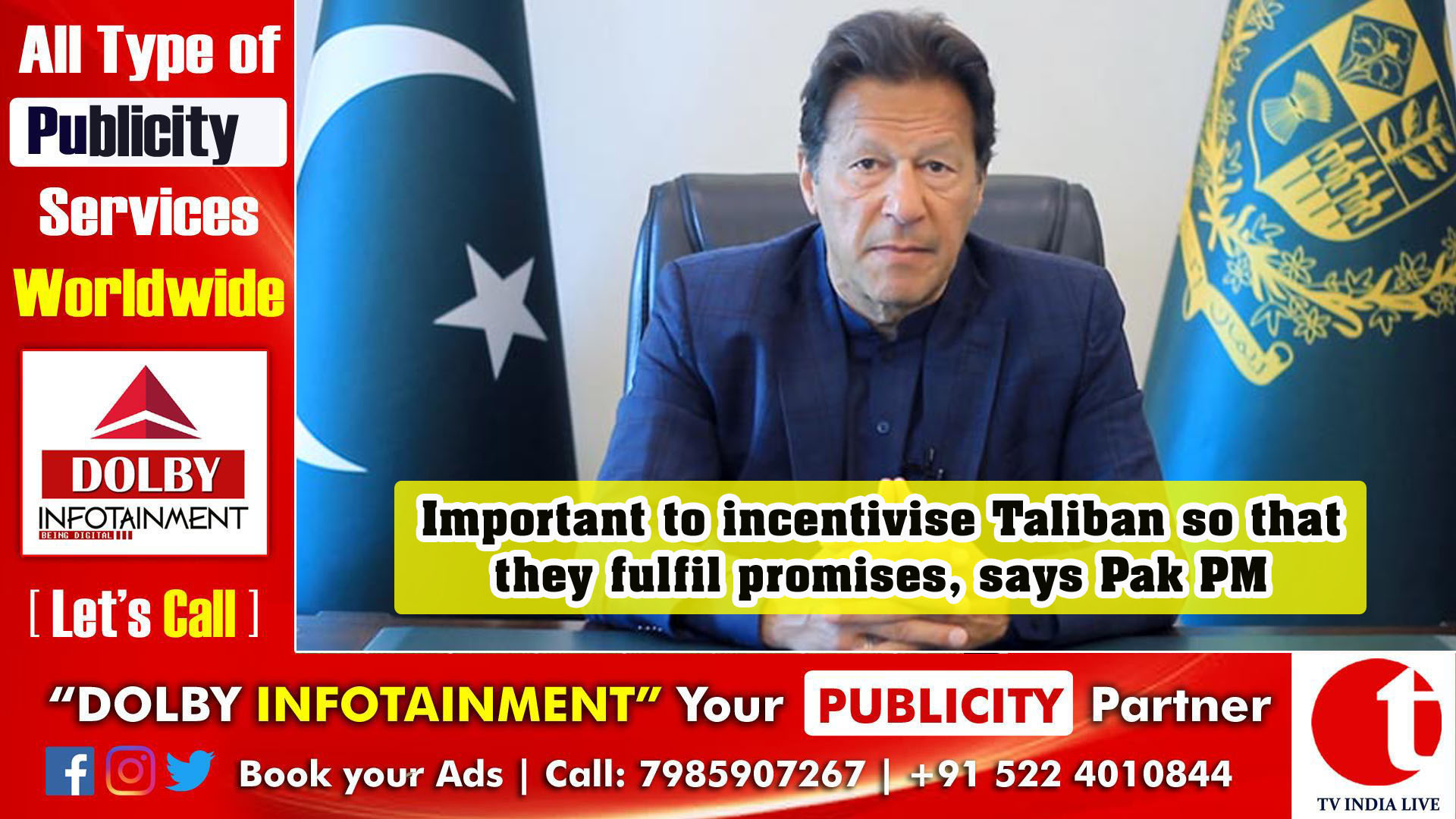 Important to incentivise Taliban so that they fulfil promises, says Pak PM