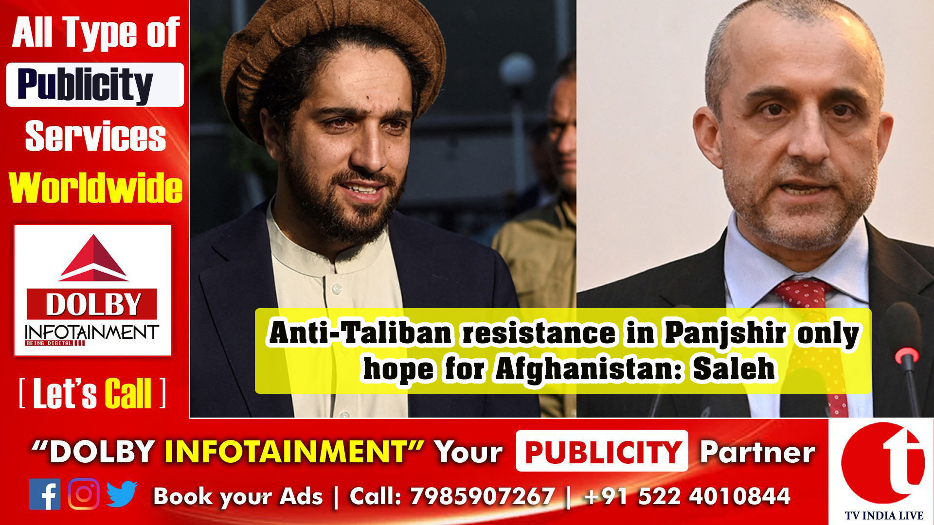 Anti-Taliban resistance in Panjshir only hope for Afghanistan: Saleh