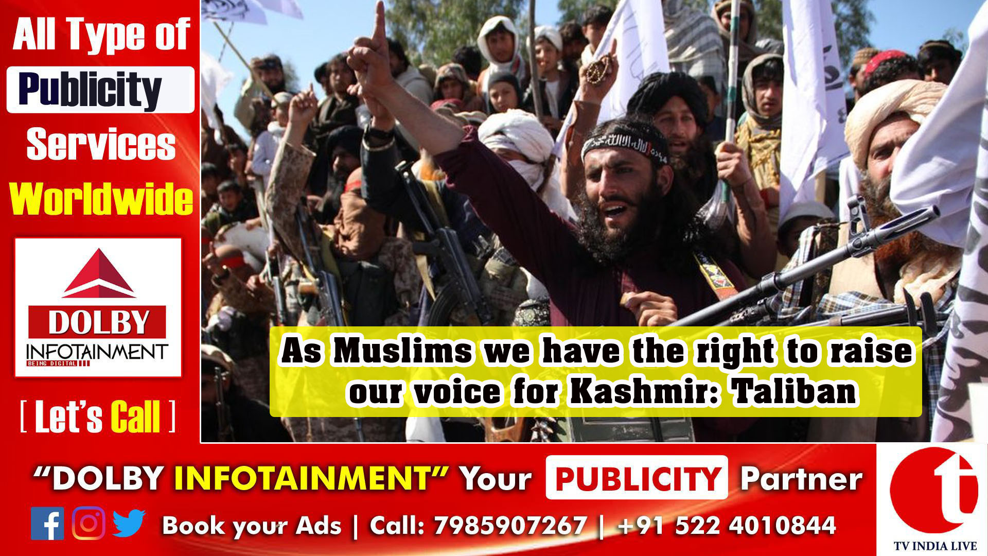 As Muslims we have the right to raise our voice for Kashmir: Taliban