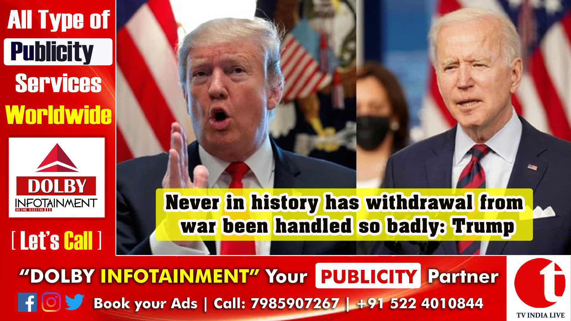 Never in history has withdrawal from war been handled so badly: Trump