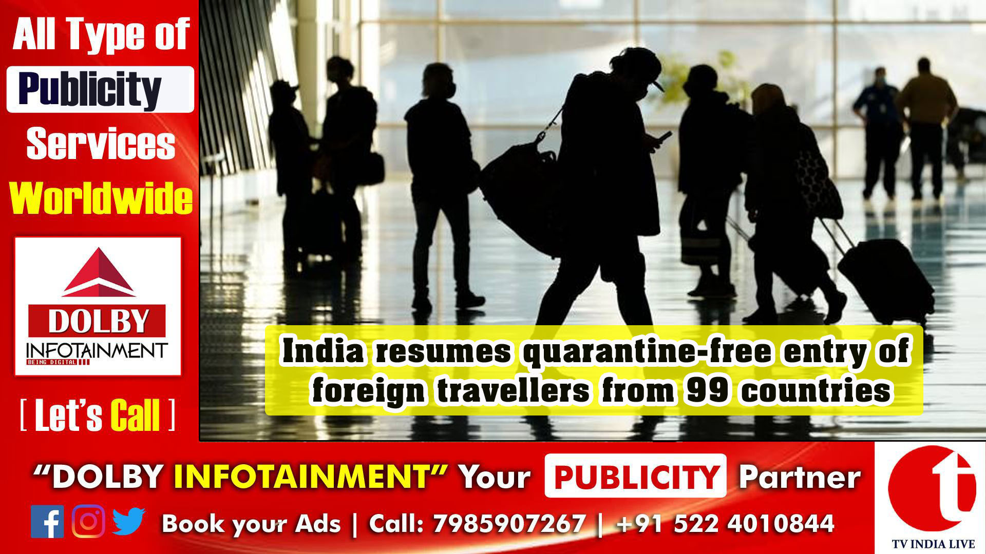 India resumes quarantine-free entry of foreign travellers from 99 countries