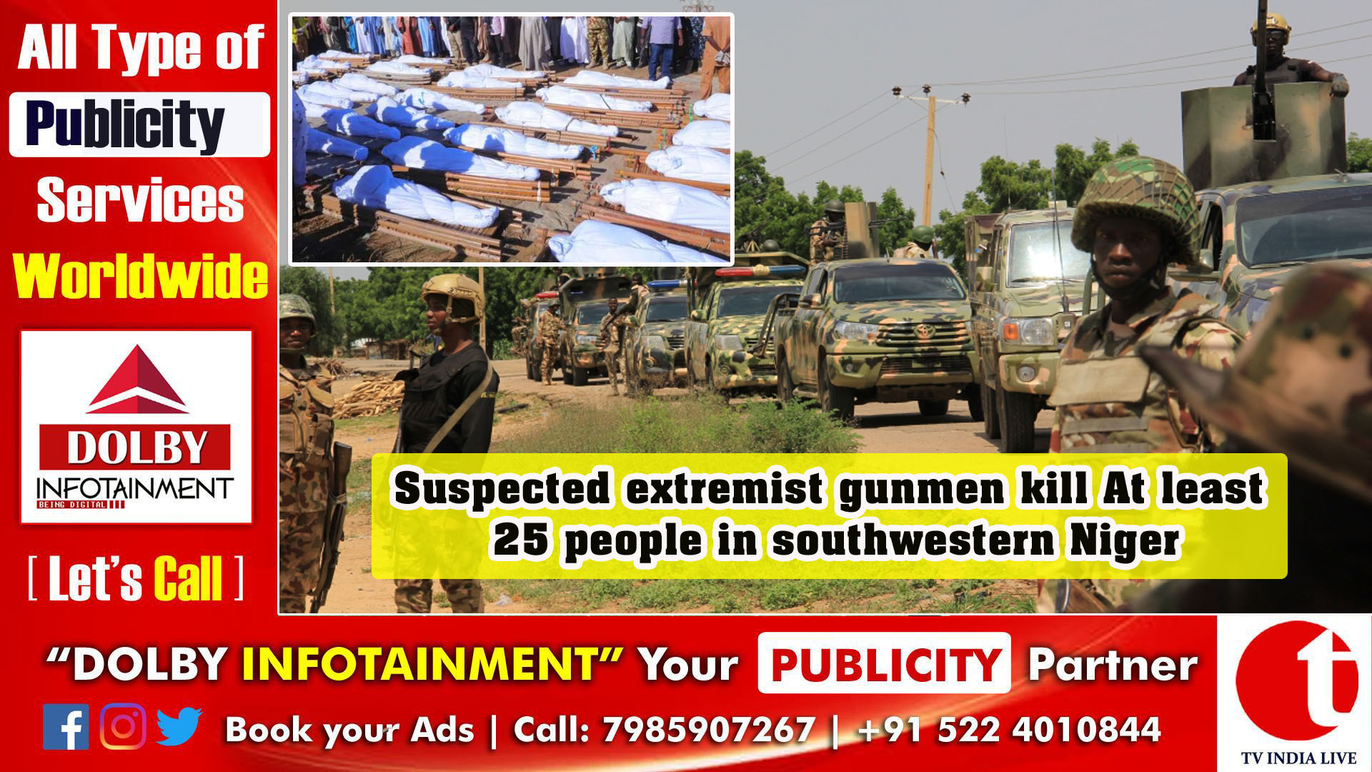 Suspected extremist gunmen kill At least 25 people in southwestern Niger