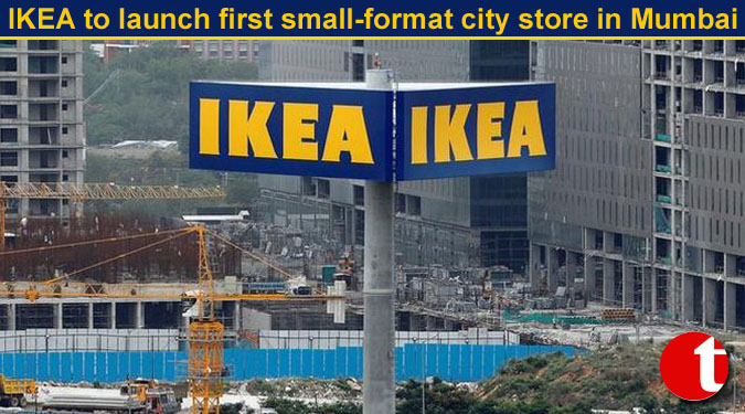 IKEA to launch first small-format city store in Mumbai