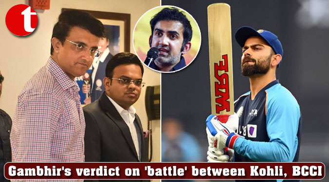 Gambhir's verdict on 'battle' between Kohli, BCCI