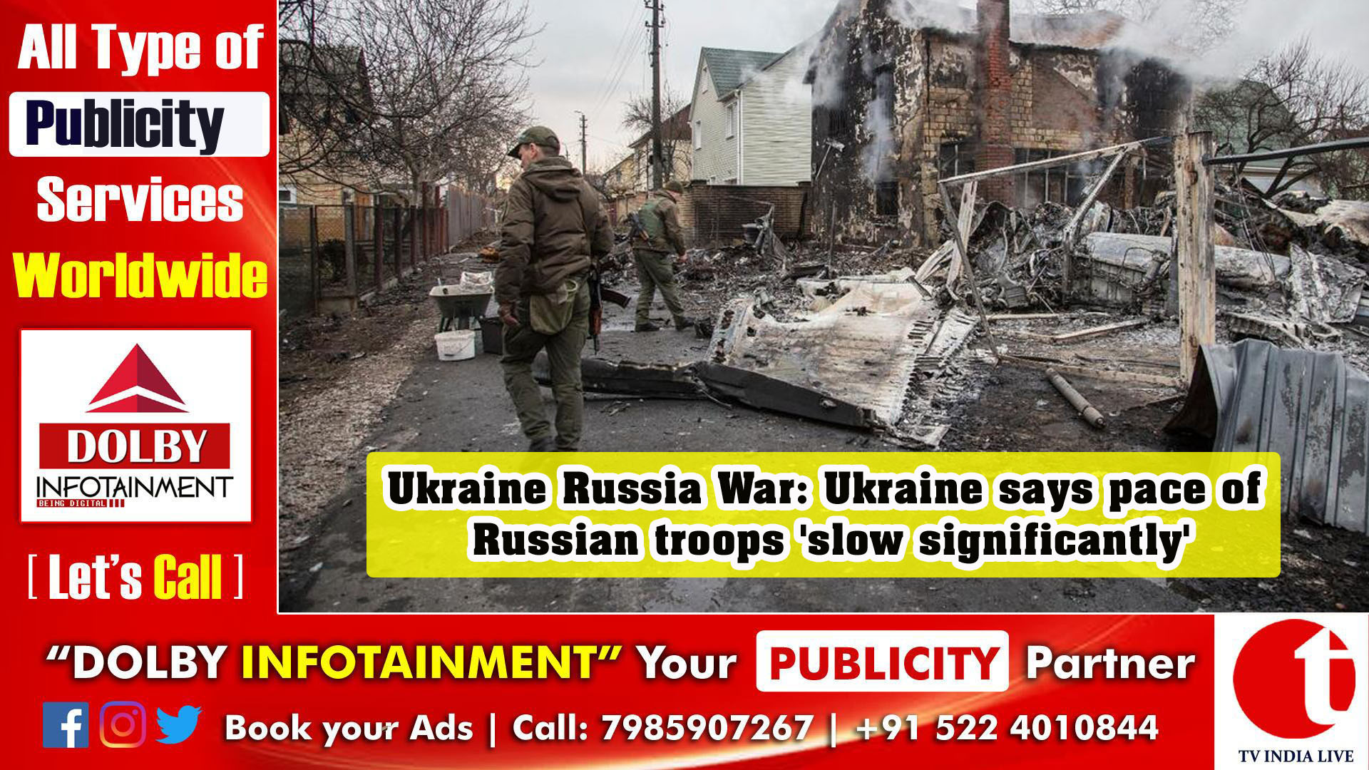 Ukraine Russia War: Ukraine says pace of Russian troops 'slow significantly'